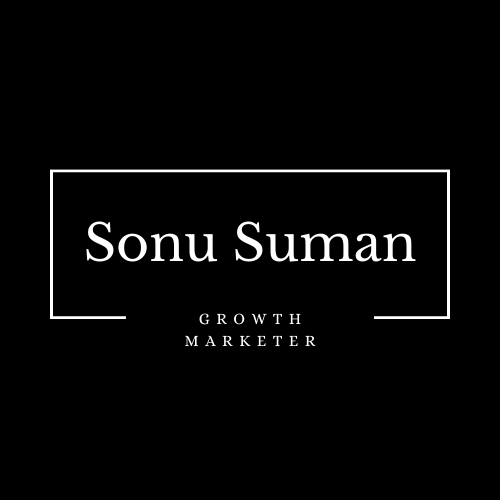 Sonu Suman - Growth Marketer